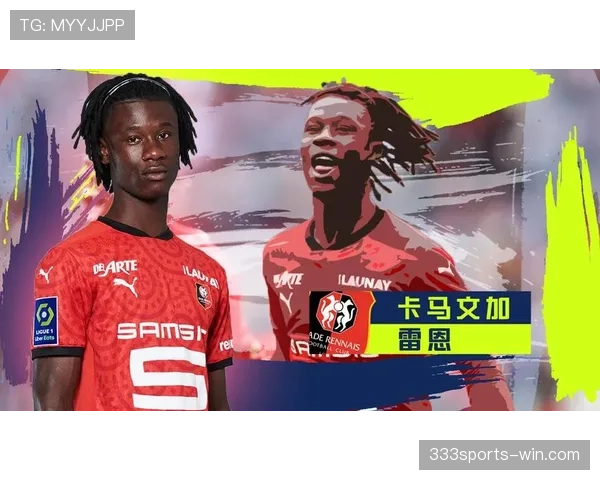 卡马文加欧冠赛事攻防表现与战术作用综合评价